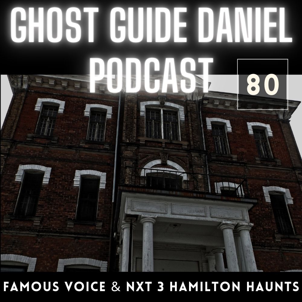 Daniel on Dave Chappelle & Second highest 3 Hamilton Haunts - Ghost Guide Daniel