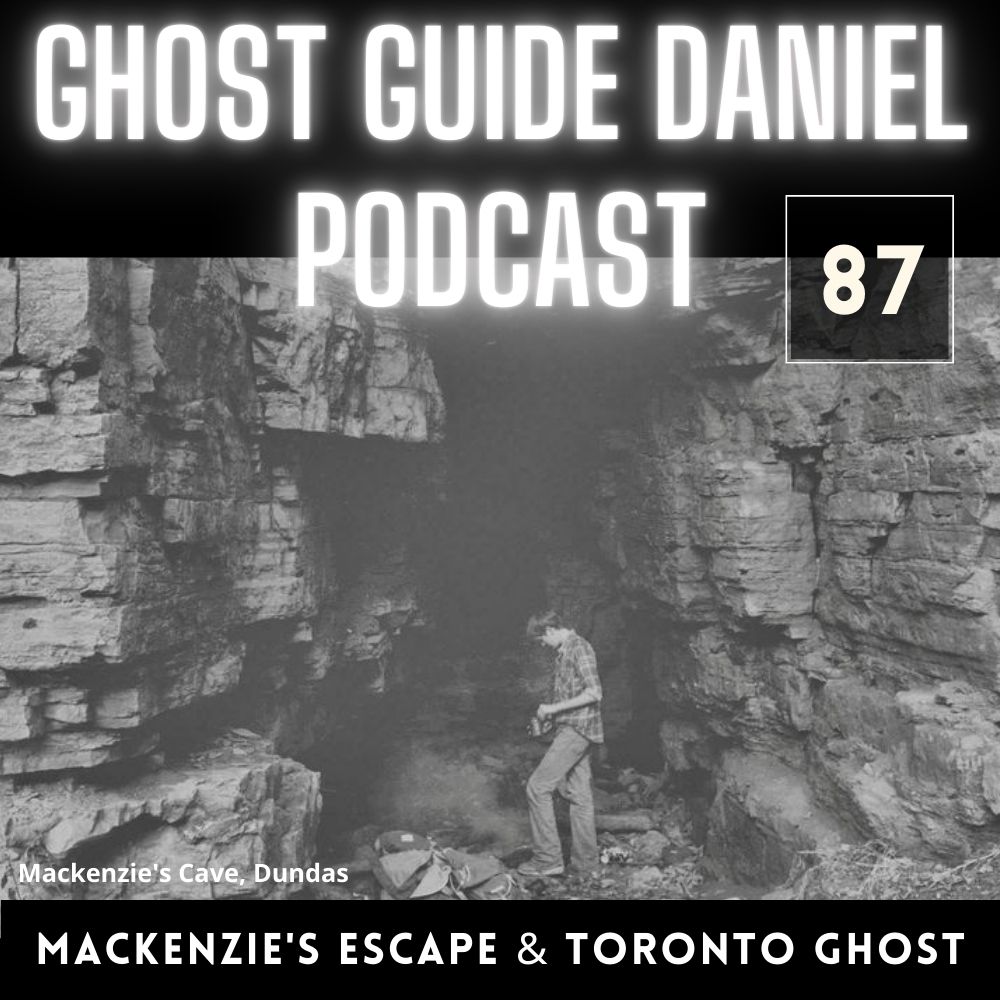 Dressing like a Woman to Escape & A Mackenzie House Ghost Story | Ghost Guide Daniel Podcast