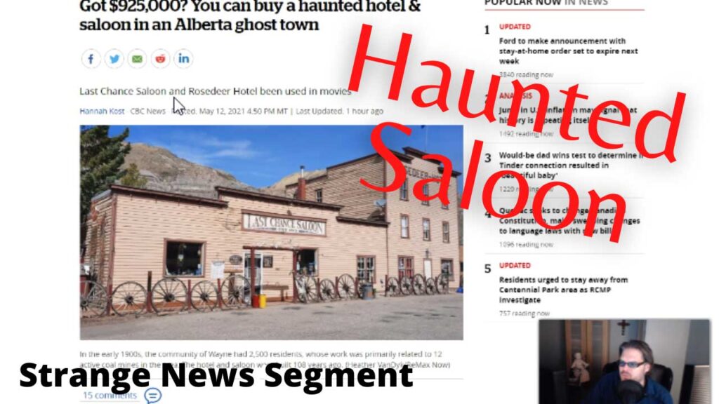 Haunted Saloon For Sale in Alberta Canada | Strange News Segment