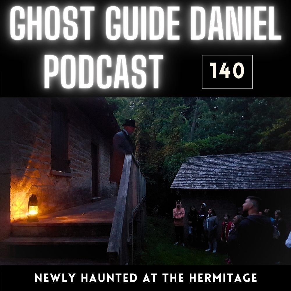 New Haunting at the Hermitage Ruins - Ghost Guide Daniel Podcast 